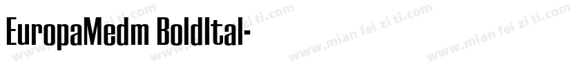 EuropaMedm BoldItal字体转换